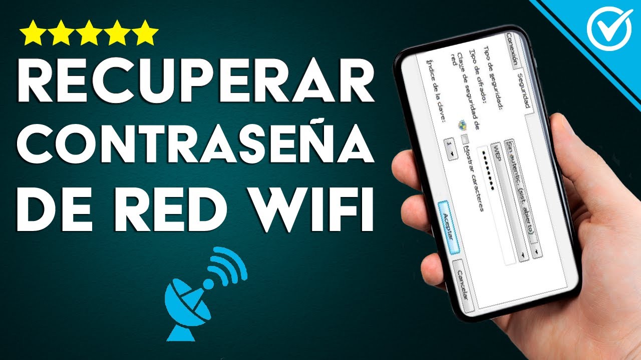 ¡Recupera tus contraseñas wifi perdidas con estas apps!